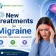 New Treatments in Migraine